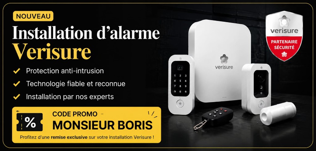 Installation d’alarme Verisure par Monsieur Boris, partenaire sécurité : protection anti-intrusion, code promo MONSIEUR BORIS pour une remise exclusive.